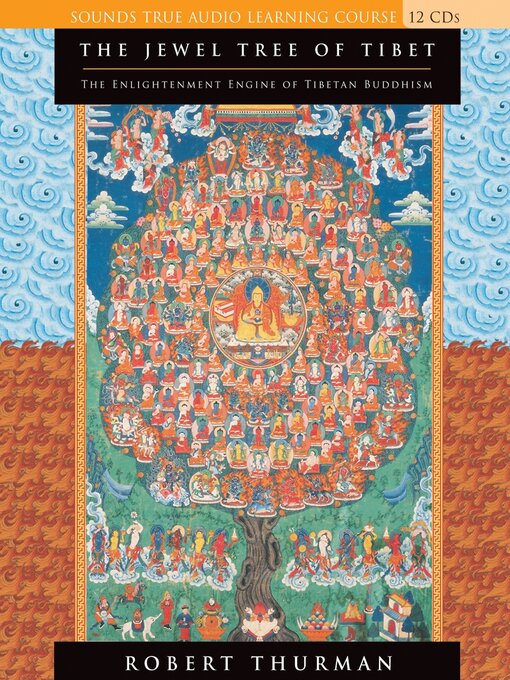 Title details for The Jewel Tree of Tibet by Robert A. F. Thurman - Wait list